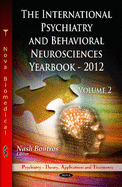 International Psychiatry & Behavioral Neurosciences Yearbook: Volume II