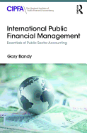International Public Financial Management: Essentials of Public Sector Accounting
