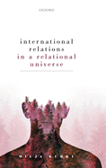 International Relations in a Relational Universe