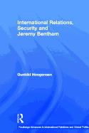 International Relations, Security and Jeremy Bentham