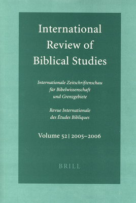 International Review of Biblical Studies, Volume 52 (2005-2006) - Lang, Bernhard (Editor)