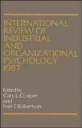 International Review of Industrial and Organizational Psychology, 1987 Volume 2
