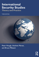 International Security Studies: Theory and Practice