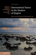 International Status in the Shadow of Empire: Nauru and the Histories of International Law