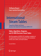 International Steam Tables - Properties of Water and Steam Based on the Industrial Formulation Iapws-If97: Tables, Algorithms, Diagrams, and CD-ROM Electronic Steam Tables - All of the Equations of Iapws-If97 Including a Complete Set of Supplementary...