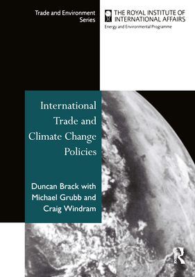 International Trade and Climate Change Policies - Brack, Duncan (Editor)