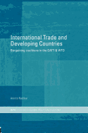 International Trade and Developing Countries: Bargaining Coalitions in GATT and Wto