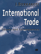 International Trade: Causes and Consequences