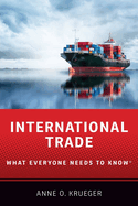 International Trade: What Everyone Needs to Know(r)