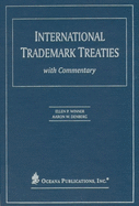 International Trademark Treaties with Commentary