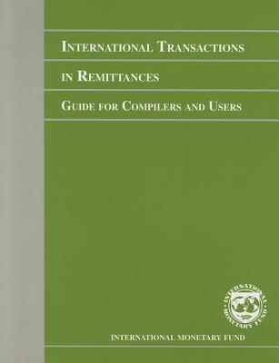 International Transactions in Remittances: Guide for Compilers and Users - IMF