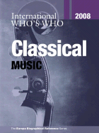 International Who's Who in Classical Music