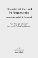 International Yearbook for Hermeneutics / Internationales Jahrbuch Fur Hermeneutik: Focus: Philosophy as Literature / Schwerpunkt: Philosophie ALS Literatur