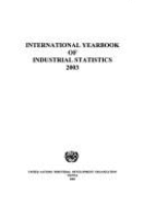 International Yearbook of Industrial Statistics 2003 - UNIDO