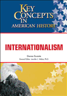 Internationalism - Durante, Dianne L, and Weber, Jennifer L (Editor)