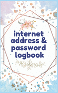Internet Address & Password Logbook: Wifi Passwords: Internet Password Logbook To Protect usernames; Keep track of: usernames, passwords, web addresses in one easy & organized location organizer for all your passwords.