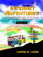 Internet Adventures 2.0 - Leshin, Cynthia B