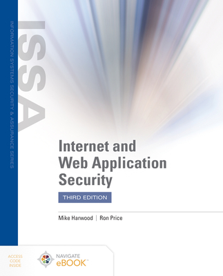 Internet and Web Application Security - Harwood, Mike, and Price, Ron