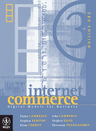 Internet Commerce: Digital Models for Business - Lawrence, David, and Lawrence, Elaine, and Lawrence, John