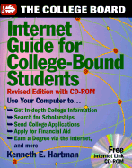 Internet Guide for College-Bound Students: Revised Edition with CD-ROM - Hartman, Kenneth E, Ed.D.