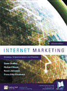 Internet Marketing: Strategy, Implementation, and Practice
