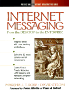 Internet Messaging: From the Desktop to the Enterprise