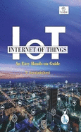 Internet of Things: An Easy Hands-on Approach
