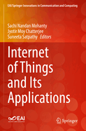 Internet of Things and Its Applications