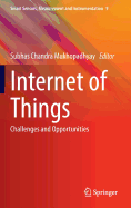 Internet of Things: Challenges and Opportunities