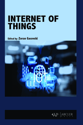Internet of Things - Gacovski, Zoran (Editor)