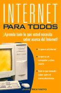 Internet Para Todos: Revised and Updated