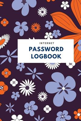 Internet Password Logbook: Address Logbook - Web Site Password Keeper - Alphabetical Password Book for Protection Logs and Passwords, small 6x9 - N Design, Kelly
