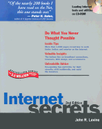 Internet Secrets - Levine, John R, B.A., Ph.D.