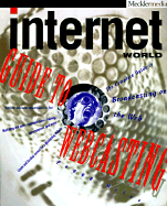 Internet Worldtm Guide to Webcasting - Miles, Peggy