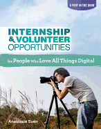 Internship & Volunteer Opportunities for People Who Love All Things Digital