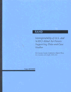 Interoperability of U.S. and NATO and Allied Air Forces: Suporting Data and Case Studies