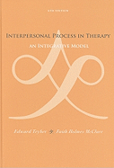 Interpersonal Process in Therapy: An Integrative Model
