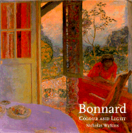 Interpreting Bonnard: Color and Light - Watkins, Nicholas