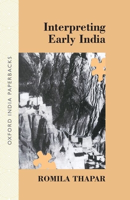 Interpreting Early India - Thapar, Romila