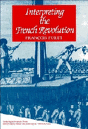 Interpreting the French Revolution