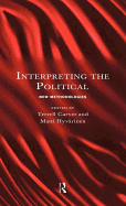 Interpreting the Political: New Methodologies