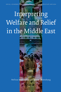 Interpreting Welfare and Relief in the Middle East