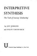 Interpretive Synthesis: The Task of Literary Scholarship
