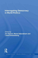 Interrogating Democracy in World Politics