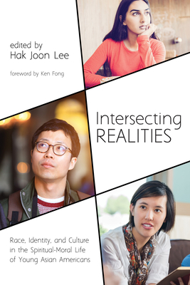 Intersecting Realities - Lee, Hak Joon (Editor), and Fong, Ken (Foreword by)