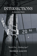 Intersections: A Queens Story-Book One: Finding Igor