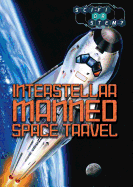 Interstellar Manned Space Travel