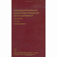 Intersubband Transitions in Quantum Wells: Physics and Device Applications II - Mueller, Gerd