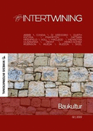 Intertwining: Baukultur