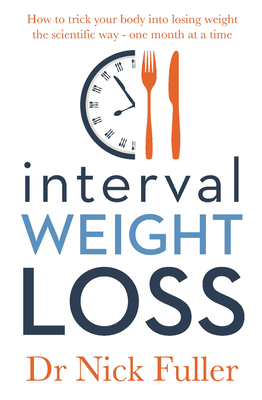 Interval Weight Loss - Fuller, Nick